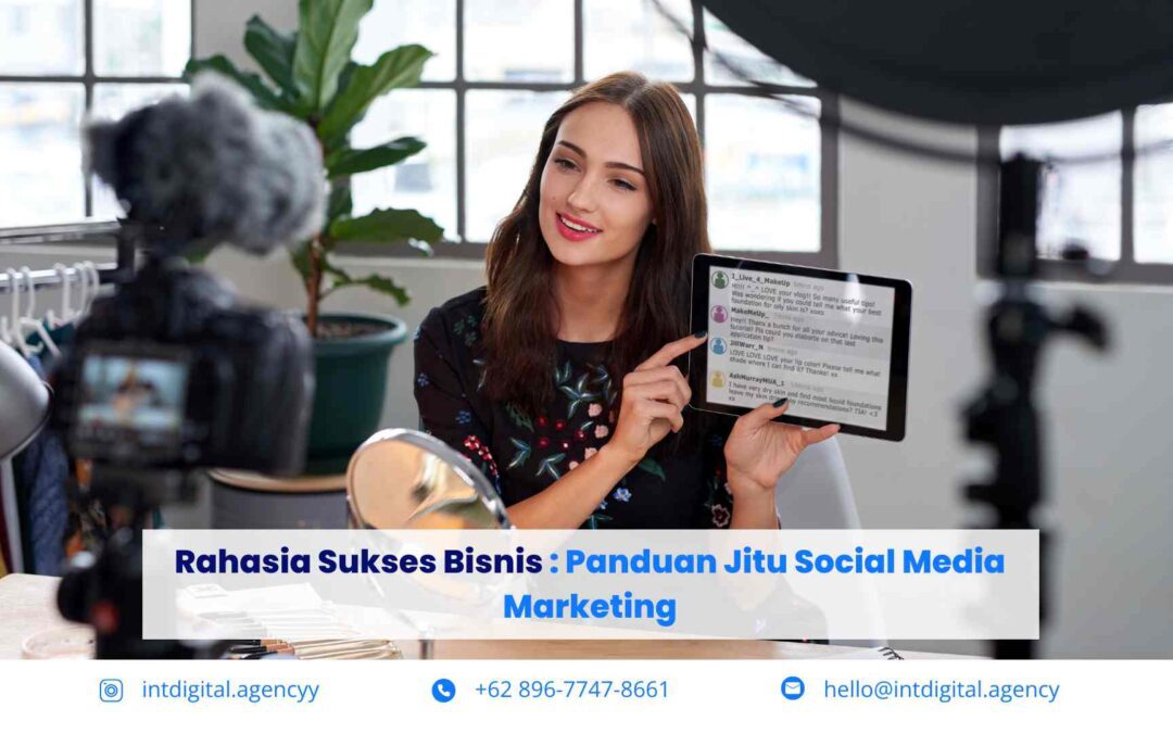 Rahasia Sukses Bisnis : Panduan Jitu Social Media Marketing