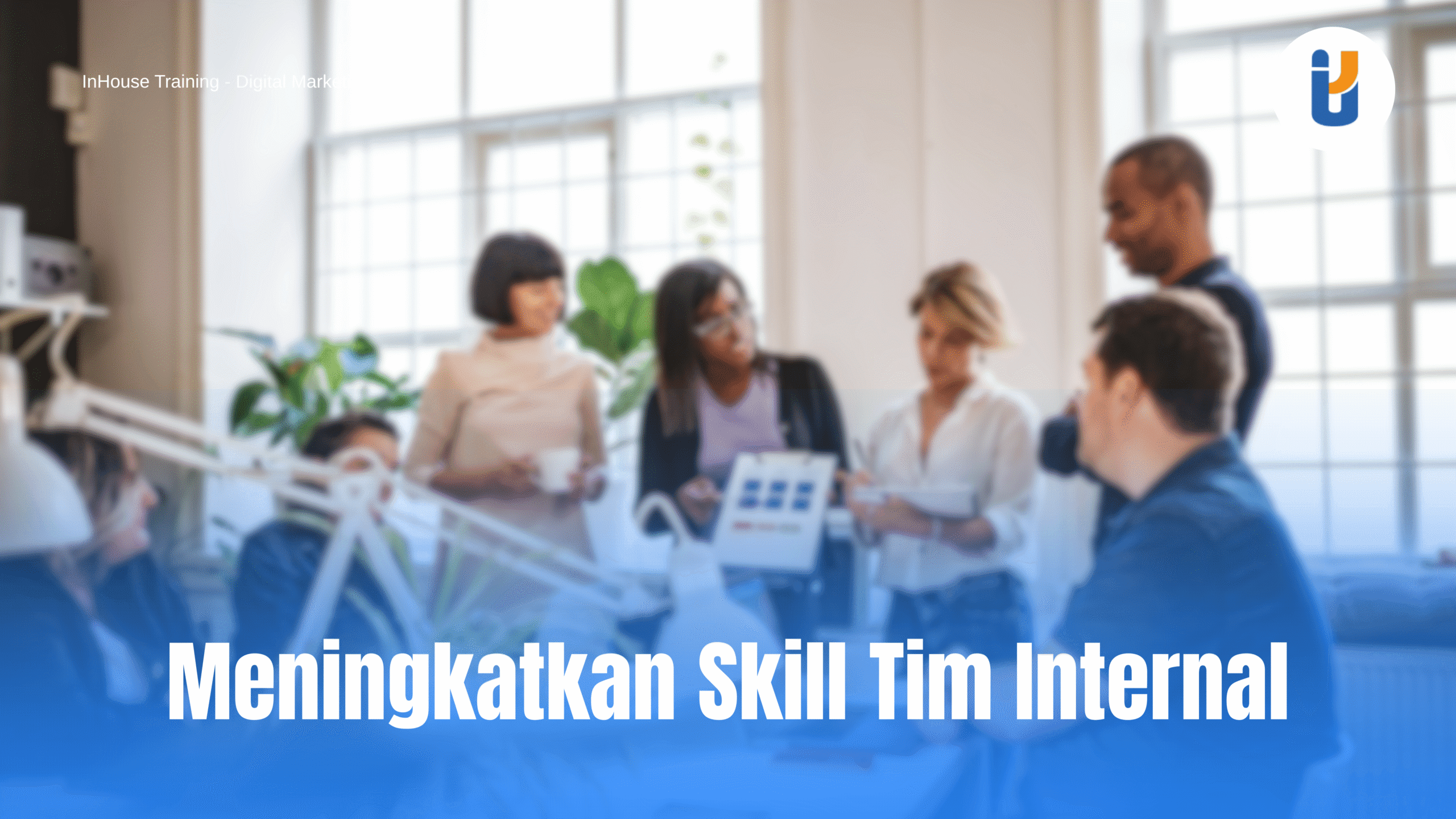 Training Pemasaran Digital Internal
