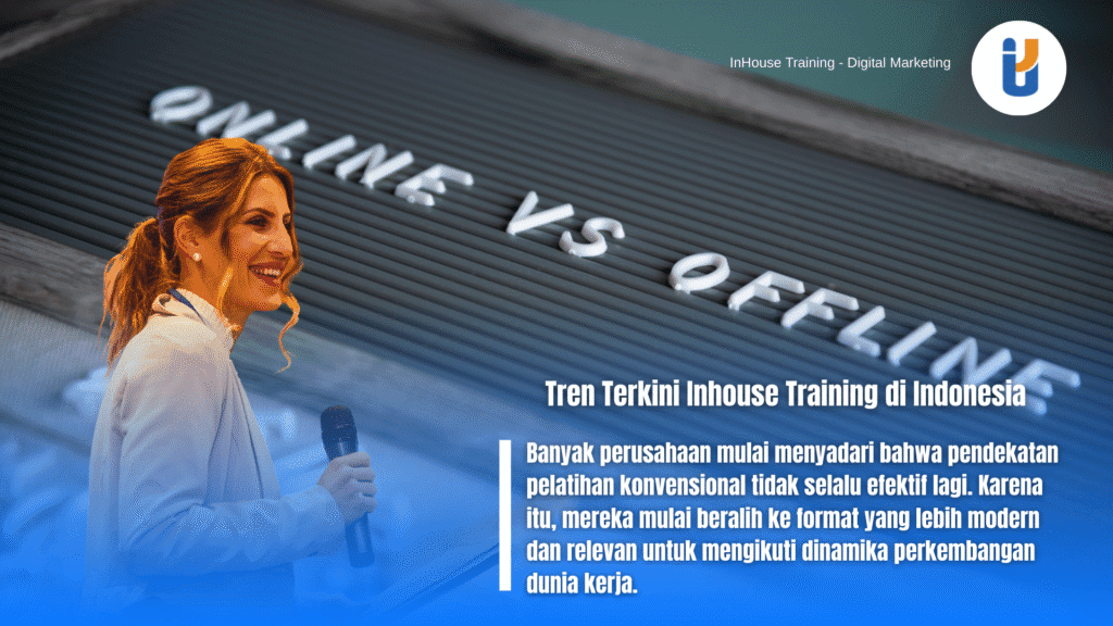 Perbandingan inhouse training online dan offline di Indonesia tahun 2025
