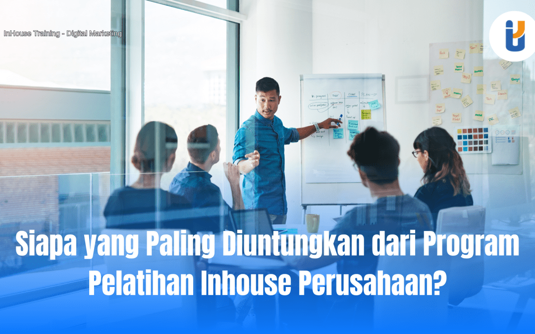 Pelatihan inhouse perusahaan untuk meningkatkan keterampilan karyawan